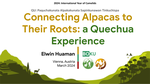 Connecting Alpacas to Their Roots - A Quechua Experience